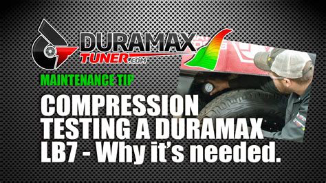 lb7 compression test procedure|Compression Testing an LBZ Duramax by Duramaxtuner.